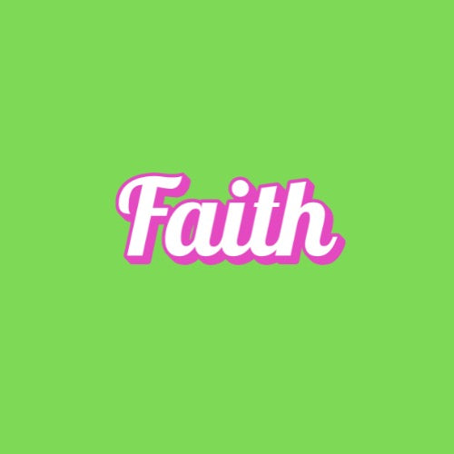 Faith